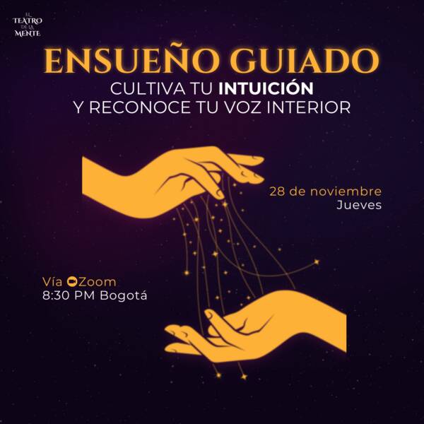 el-teatro-de-la-mente-sesion-de-ensueño-guiado-colombia-meditacion-y-relajacion